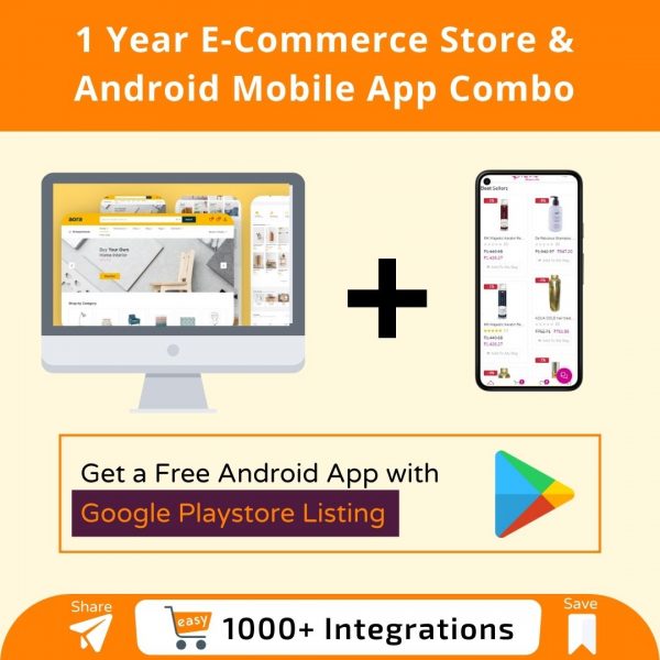 1 Year E-Commerce Store & Android Mobile App Combo